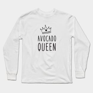 Avocado Queen Long Sleeve T-Shirt